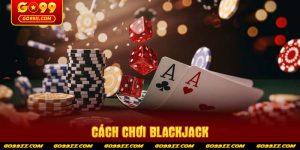 cach-choi-blackjack